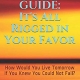 It's All Rigged in Your Favor Study Guide
