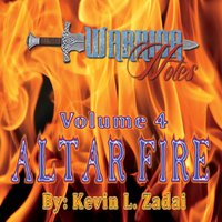 Warrior Notes Volume 4: Altar Fire CD