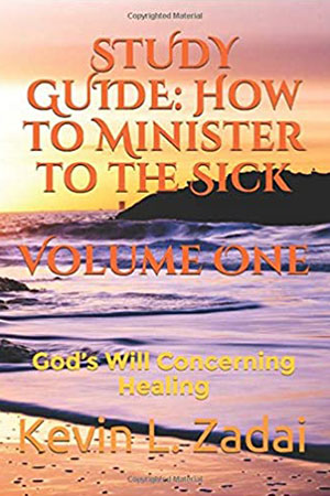 How to Minister to the Sick Study Guide