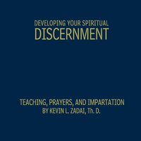 Developing Your Spiritual Discernment