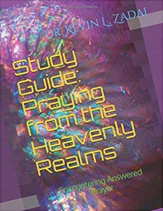 Praying from the Heavenly Realms Study Guide