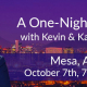 One-Night Event Mesa, aZ